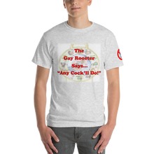 Load image into Gallery viewer, Gay Rooster Says - Light Shirt Design
