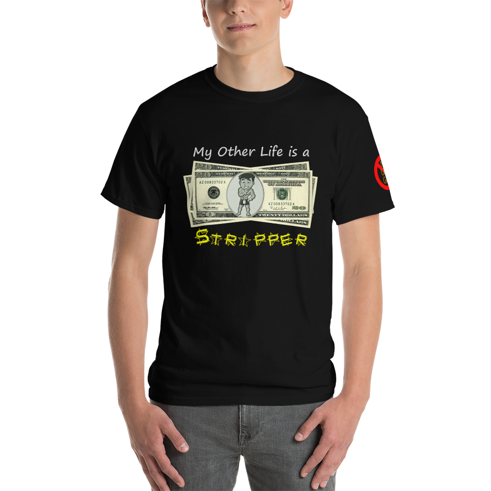 Stripper Life - Dark Shirt Design