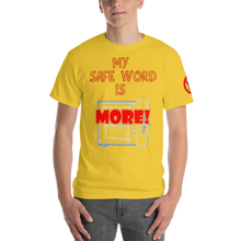Load image into Gallery viewer, My Safe Word -  Light Shirt Design
