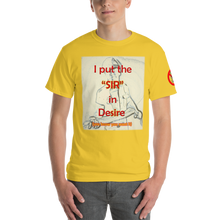 Load image into Gallery viewer, Sir in Desire - Light Shirt Design