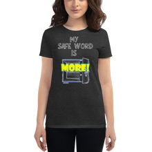 Load image into Gallery viewer, My Safe Word - Female Dark Shirt Design