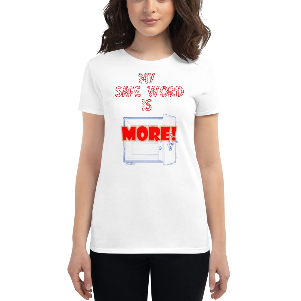 My Safe Word - Female Light Shirt Design